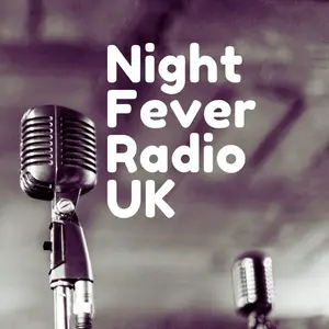 NIGHT  FEVER  RADIO  UK